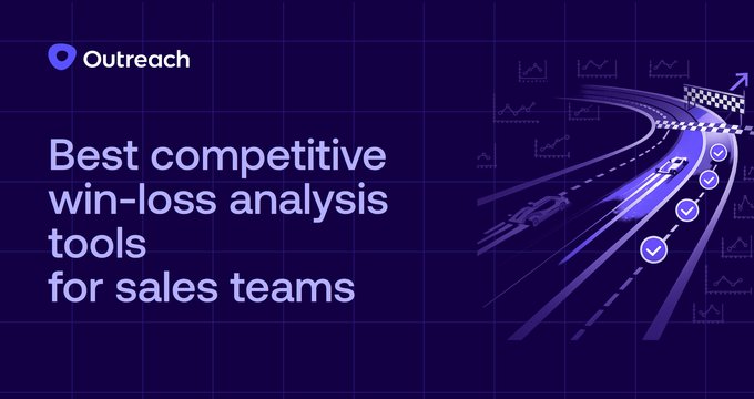 Best competitive win-loss analysis software for B2B sales teams | Outreach
