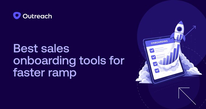 Best sales onboarding tools for faster ramp | Outreach