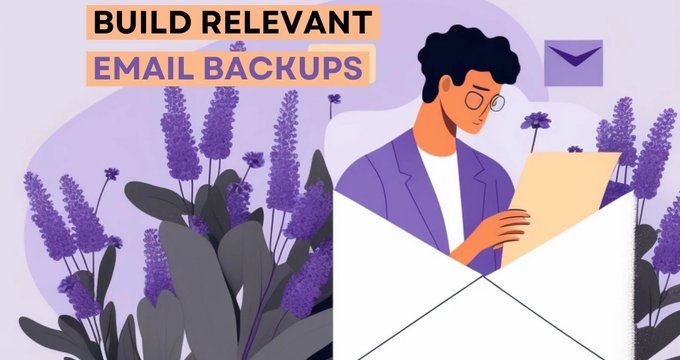Nothing to Personalize Your Cold Email With? Build Relevant Back Ups.