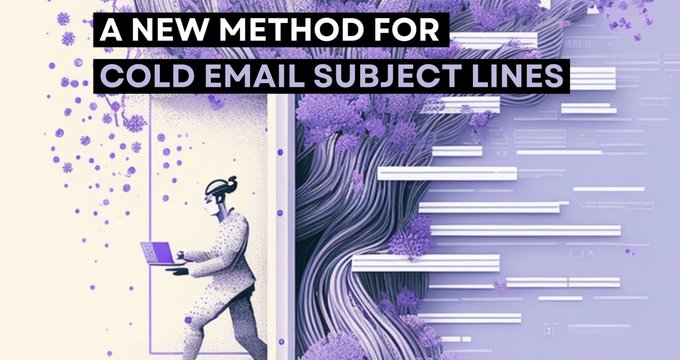 A New Method for Cold Email Subject Lines