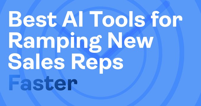 The Best AI Tools for Ramping New Sales Reps Faster in 2026