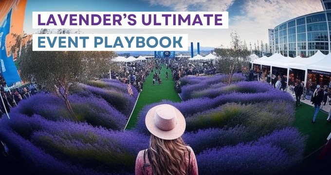 Conquer Conferences: Lavender's Ultimate Event Playbook