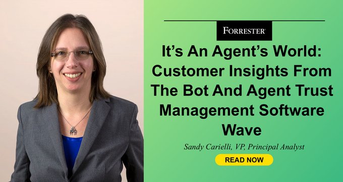 Forrester Wave Reveals Bot and Agent Trust Management Insights