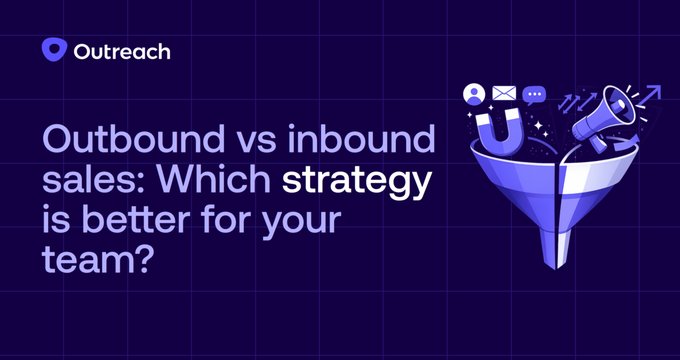 Inbound vs outbound sales: How to build the right pipeline mix